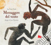 Messaggere del vento libro di Ojeda Ana Paula