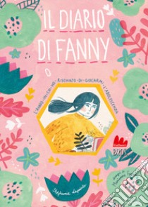 Il diario di Fanny libro di Lapointe Stéphanie