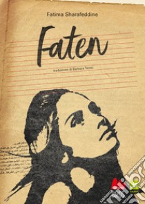 Faten libro di Sharafeddine Fatima