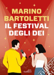 Il festival degli dei libro di Bartoletti Marino