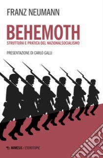 Behemoth. Struttura e pratica del nazionalsocialismo libro di Neumann Franz; Pinto V. (cur.)