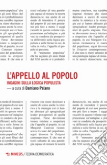 L'appello al popolo. Indagini sulla logica populista libro di Palano D. (cur.)