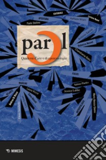 Parol. Quaderni d'arte e di epistemologia (2024). Vol. 34-35 libro