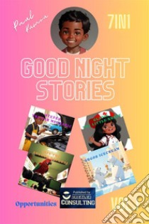 Good night stories. Opportunities. Career dreams: discover what you can become!. Vol. 1 libro di Kumou Paul