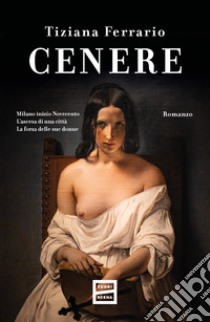 Cenere libro di Ferrario Tiziana