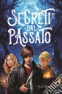 Segreti dal passato libro di Parentela Giulio