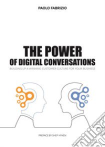 The power of digital conversations libro di Fabrizio Paolo