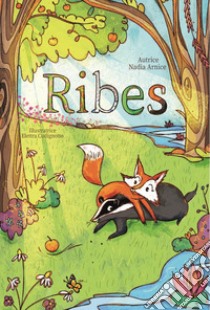 Ribes libro di Nadia Arnice