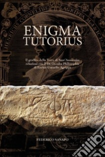 Enigma Tutorius libro di Sanapo Federico