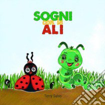 Sogni con le ali libro di Salvo Terry