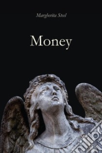 Money libro di Steel Margherita