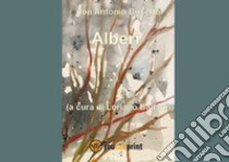 Alberi libro di Busetto Antonio (don); Ballarin L. (cur.)