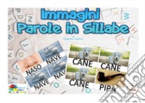 Immagini. Parole in sillabe libro di Coralluzzo Margherita