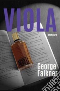 Viola libro di Falkner George