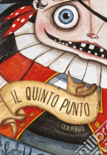 Il quinto punto libro di Persico Lilia