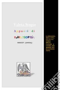 Appunti di philosophia 2024 libro di Valota Sergio