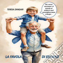 La favola di Eduard libro di Zangari Teresa