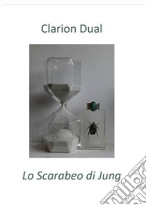 Lo scarabeo di Jung libro di Clarion Dual