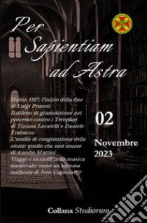 Per sapientiam ad Astra. Vol. 2: Novembre 2023 libro di ITAF Academy