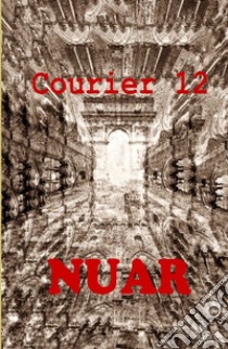 Nuar libro di Courier 12