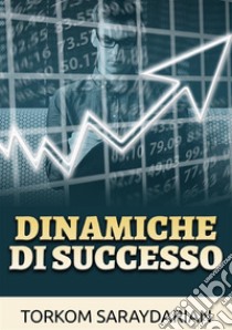 Dinamiche di successo libro di Saraydarian Torkom