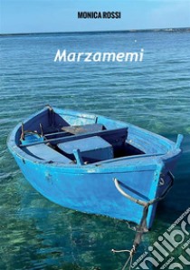 Marzamemi libro di Monica Rossi