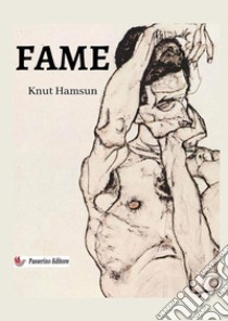 Fame libro di Hamsun Knut