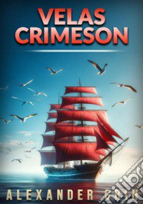 Velas crimeson libro di Grin Alexander