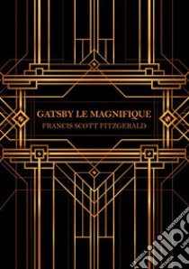 Gatsby le Magnifique libro di Fitzgerald Francis Scott