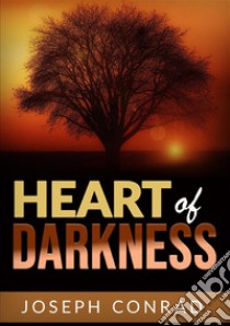 Heart of darkness libro di Conrad Joseph