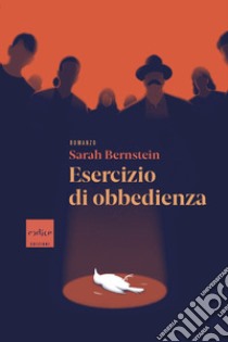 Esercizio di obbedienza libro di Bernstein Sarah