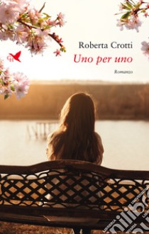 Uno per uno libro di Crotti Roberta