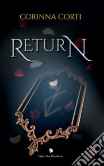 Return libro di Corti Corinna