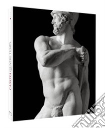 Canova. Quattro tempi. Ediz. francese. Vol. 4 libro di Pallavicino Domenico Antonio; Sgarbi Vittorio