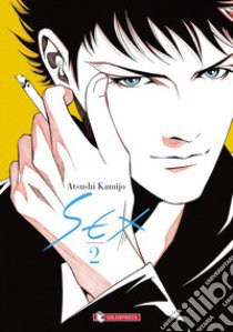 Sex. Vol. 2 libro di Atsushi Kamijo