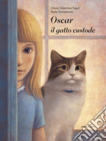 Oscar il gatto custode libro di Segré Chiara Valentina