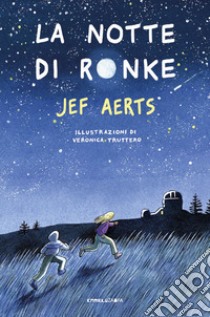 La notte di Ronke libro di Aerts Jef