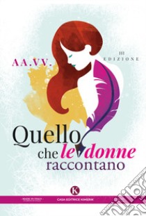 Quello che le donne raccontano libro