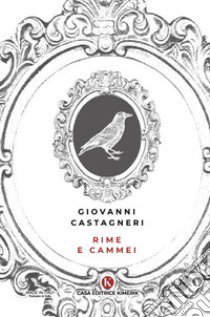 Rime e cammei libro di Castagneri Giovanni