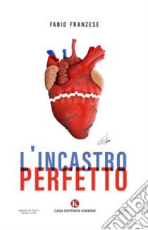 L'incastro perfetto libro di Franzese Fabio