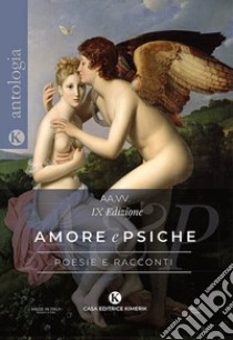 Amore e Psiche. L'enigma dell'amore libro di Castiglioni B. (cur.)