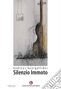 Silenzio immoto libro di Georgallides Andreas