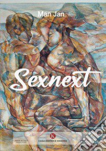 Sexnext libro di Man Jan