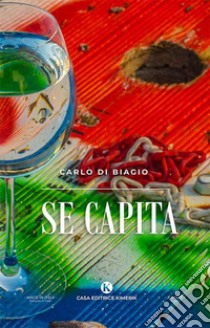 Se capita libro di Di Biagio Carlo