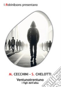 Ventunotrentuno libro di Cecchini M.; Chelotti S.