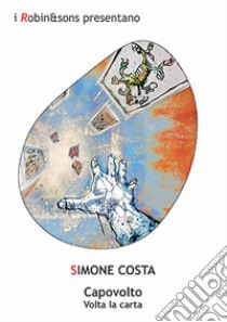 Volta la carta libro di Costa Simone