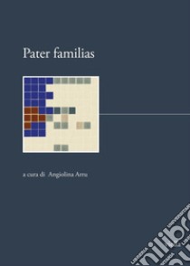 Pater familias libro di Arru A. (cur.)