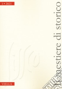 Il mestiere di storico (2021). Vol. 1 libro