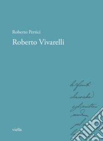 Roberto Vivarelli libro di Pertici Roberto