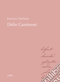 Delio Cantimori libro di Torchiani Francesco